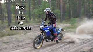 How to ride on soft terrain  Adventure bike  Tenere 700 Extreme [upl. by Saval]