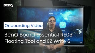 BenQ Board Essential Floating Tool and EZ Write 6 Whiteboard Essentials Video [upl. by Stelmach]