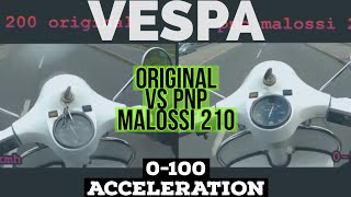 vespa original 200 VS 210 malossi PNP acceleration  FMPguides  Solid PASSion [upl. by Hoopes780]