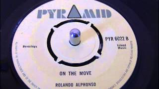 ROLAND ALPHONSO  ON THE MOVE [upl. by Oranneg724]