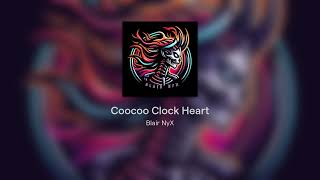 Coocoo Clock Heart [upl. by Annaed]