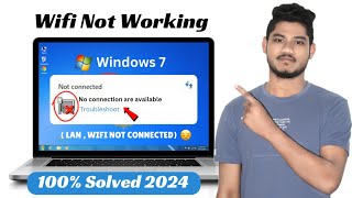 Solved Not Connected No Connections Are Available Windows 7  Fix internet not connected windows 7 [upl. by Rossie]