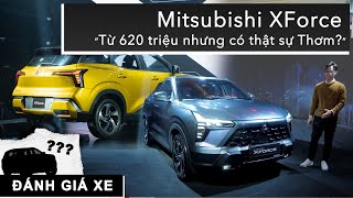 Thực tế Mitsubishi XForce tại Việt Nam Từ 620 triệu nhưng có thật sự Thơm XEHAYVN [upl. by Daffy745]