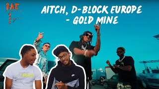 Aitch DBlock Europe  Gold Mine  REACTION [upl. by Dori]