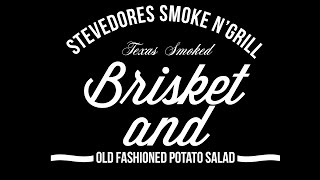 Stevedores Smoke n Grill  Smoked Brisket and old fashioned Potato Salad [upl. by Eisnyl307]