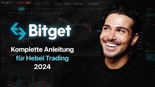 Bitcoin Trading wie die Profis Bitget komplettes Tutorial   meine Tipps amp Strategie [upl. by Melnick70]