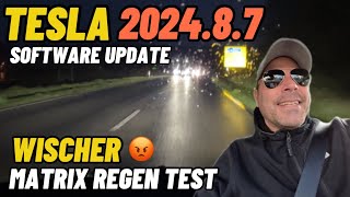 Tesla Software Update 202487 LED Matrix Test Wischer Automatik Totalausfalltesla [upl. by Ioj]