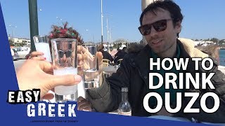 How to drink Ouzo like a Greek  Easy Greek 25 [upl. by Nerissa]