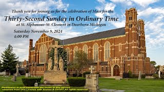 Mass ThirtySecond Sunday in Ordinary Time November 9 2024 400 PM [upl. by Anderer]