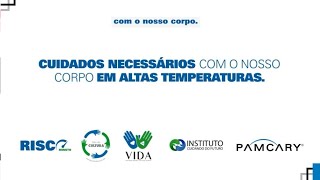 Risco Minuto  Saúde e Bemestar Cuidados com o calor [upl. by Hayyikaz]