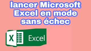 ouvrir Microsoft Excel en mode sans échec [upl. by Gylys]