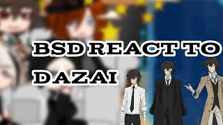 Bsd react to Dazai Osamu short like Chuuya enjoy [upl. by Ric]