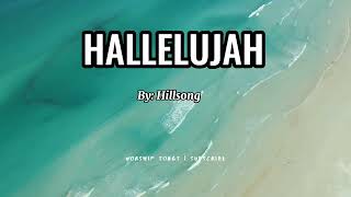 Hallelujah Lyrics By Hillsong [upl. by Demahom]