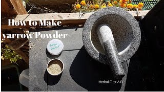 Yarrow Powder For Herbal First AID [upl. by Auberbach101]