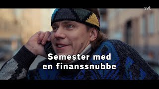 Per och Bettan Semester med en finanssnubbe [upl. by Henleigh]