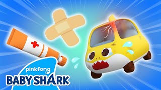 ✨NEW Ive Got a Boo Boo Song  Nursery Rhymes for Kids  Baby Shark Toy Car  Baby Shark Official [upl. by Nakre]