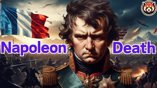 Napoleons Death Uncovering the Four Possible Causes！ [upl. by Ranchod]