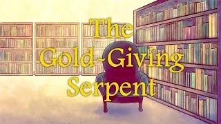 An Indian Fairy Tale The GoldGiving Serpent [upl. by Savina]