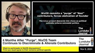 Four Months After The NixOS quotNazi Purgequot [upl. by Noeruat]