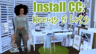 Install CC Room or Lot in The Sims 4 [upl. by Corso]