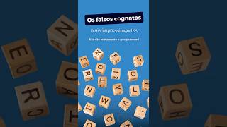 Os falsos cognatos mais impressionantes [upl. by Ahsein217]