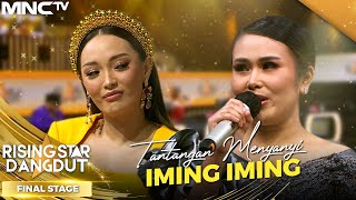 TANTANGAN MENYANYI IMING IMING  RISING STAR DANGDUT [upl. by Dnesnwot118]