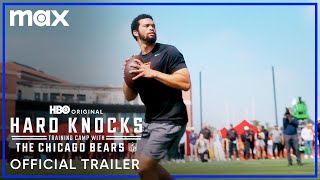 Hard Knocks Training Camp with Chicago Bears  Official Trailer  Max [upl. by Ylrrad]