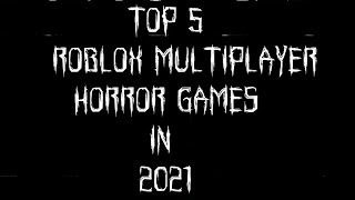 TOP 50 ROBLOX HORROR GAMES Multiplayer too [upl. by Glassman]