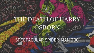 The Death of Harry Osborn Spectacular SpiderMan 200 [upl. by Kadner]