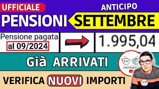 PENSIONI SETTEMBRE 2024 ➡ CEDOLINI IMPORTI GIà ARRIVATI e ANTICIPO ❗️ RIMBORSI AUMENTI CONGUAGLI [upl. by Assennev]