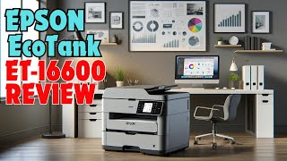 Epson EcoTank Pro ET16600  Best Wideformat Supertank Printer  Review [upl. by Arty]