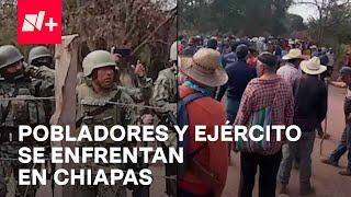 Se enfrentan militares y pobladores de Chicomuselo y La Concordia en Chiapas  En Punto [upl. by Soll]