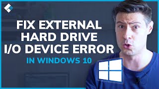 How to Fix External Hard Drive IO Device Error in Windows 10 [upl. by Eilime]