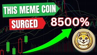 This MEME COIN SURGED 8500 in 4 Days  Next 200X Opportunity  Low Cap Meme Coin [upl. by Tierney638]