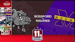 Big Board Friday Week 8 Rossford vs Maumee [upl. by Hairahcaz]