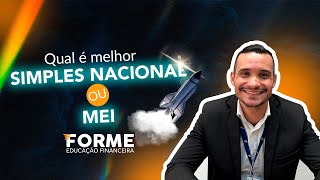 Qual é melhor Simples Nacional ou MEI [upl. by Mauricio716]