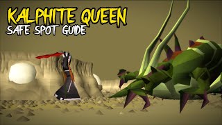 NEW AND IMPROVED Kalphite Queen Safe Spot Flinch Guide [upl. by Corella]