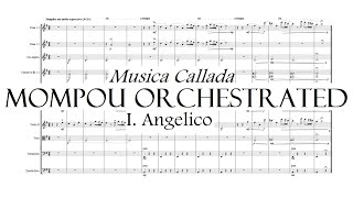 Mompou Orchestrated  I Angelico from Musica callada [upl. by Aihsot]