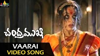 Chandramukhi Video Songs  Varaai Video Song  Rajinikanth Jyothika Nayanatara  Sri Balaji Video [upl. by Tat176]