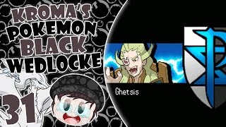 Pokémon Black Wedlocke Part 31  Lets Ghetsis Finale Started [upl. by Kcered389]