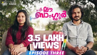 EP 03 With Love from Bangalore  Malayalam Web Series 2021  Rini Salam Vikas SV Rinku Ranadheer [upl. by Humberto597]