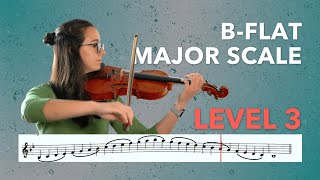 Bflat Major Scale  2 Octaves  Violin  Level 3 [upl. by Feriga]