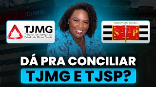 Dá pra conciliar TJMG e TJSP [upl. by Nitsirc]