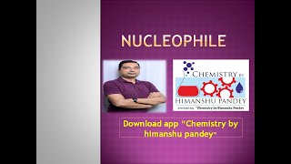 Halide Lecture1 Nucleophile amp variation of nucleophilc character Nucelophilicity [upl. by Anail]