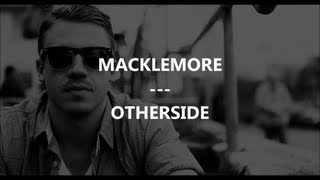 Macklemore  Otherside Traduction by FrenchTradRAP [upl. by Sandie]