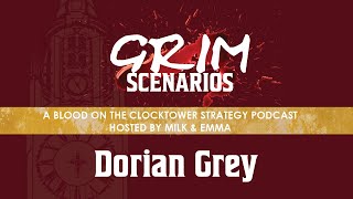 Episode 19  Dorian Grey  Blood on the Clocktower Podcast [upl. by Philippe424]