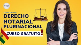 🔴 CURSO DERECHO NOTARIAL PLURINACIONAL ǀ COMPLETO Y GRATIS 2024 ✅ PARTE 1 [upl. by Amalbena]