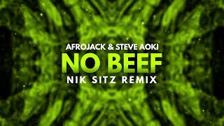 Afrojack amp Steve Aoki  No Beef Nik Sitz Remix [upl. by Neural]