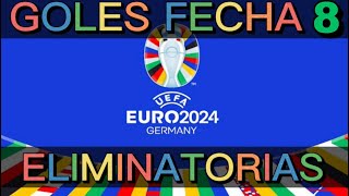 🛑TODOS LOS GOLES ELIMINATORIAS eurocopa 2024 🏆FECHA 8⚽ [upl. by Avlem]