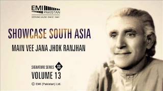 Main Vee Jana Jhok Ranjhan  Pathanay Khan  Showcase South Asia  Vol13 [upl. by Arykat360]